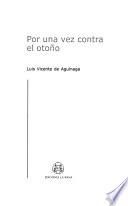 Por una vez contra el otoño