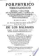 Porphyrico theologico moral y militar