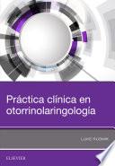 Práctica Clínica En Otorrinolaringología