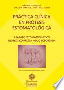 Práctica clínica en prótesis estomatológica