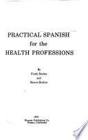 Practical Spanish for the Health Professions