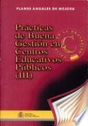 Prácticas de buena gestión en centros educativos públicos (curso 1998-1999)