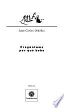 Pregúntame por qué bebo