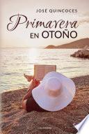 Primavera en otoño