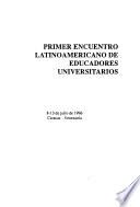 Primer Encuentro Latinoamericano de Educadores Universitarios