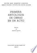 Primera antologia de obras en un acto