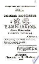 Primera esposición [sic] á S. M. y ampliación