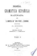Primera gramática española razonada