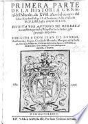 Primera parte de la Historia general del Mundo ... del tiempo del señor don Felipe II, el Prudente, desde el año de MDLIIII hasta el de MDLXX