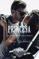 Princesa (Nueva Portada) (Serie Moteros #1)