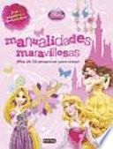 Princesas Disney. Manualidades maravillosas