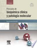 Principios de bioquímica clínica y patología molecular + StudentConsult en español