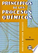 Principios de los procesos químicos. Termodinámica