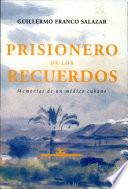 Prisionero de los recuerdos