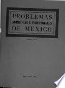 Problemas agrícolas e industriales de México