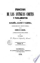 Procesos de las antiguas Cortes y Parlamentos de Cataluña, Aragón y Valencia