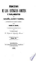 Procesos de las antiguas cortes y parlamentos de Cataluña, Aragón y Valencia