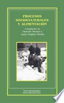 Procesos socioculturales y alimentación