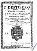 Prodicion y destierro de los Moriscos de Castilla, hasta el valle de Ricote