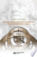 Producción, ciencia y sociedad