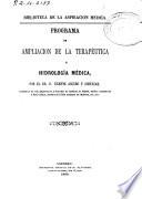 Programa de ampliación de la terapéutica é hidrología médica