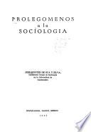 Prolegómenos a la sociología
