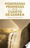 Promesas en el Cuarto de Guerra