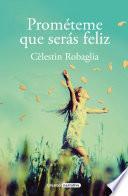 Prométeme que serás feliz
