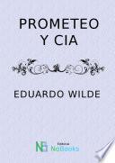 Prometeo y Cia