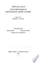 Propalladia, and other works of Bartolomé de Torres Naharro: Bibliography. Collected poems. Diálogo del nascimiento