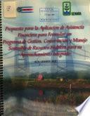 Propuesta para la aplicación de asistencia financiera para formular un programa de gestión, conservación y manejo sostenible de recursos hídricos para su aprovechamiento integrado