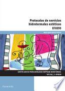 Protocolos de servicios hidrotermales estéticos