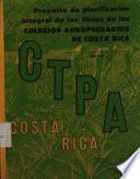 Proyecto de planificación integral de las fincas de los colegios agropecuarios de Costa Rica