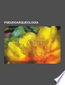 Pseudoarqueología