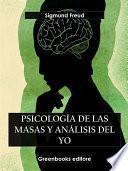 Psicología de las masas y el análisis del yo