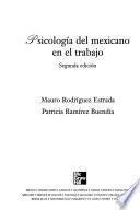 Psicología del mexicano en el trabajo