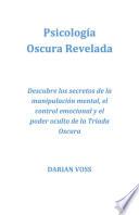 Psicología Oscura Revelada