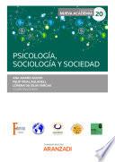 Psicología, sociología y sociedad