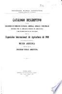 Publicación del Museo agrícola de la S[ociedad] r[ural] a[rgentina]. ...