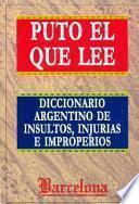 Puto el que lee