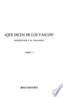 Qué dicen de los vascos?