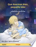Que duermas bien, pequeño lobo – หลับฝันดีนะ หมาป่าน้อย (español – tailandés)