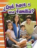 ¿Qué hace a una familia? (What Makes a Family?) 6-Pack