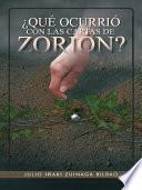 Que Ocurrio Con Las Cartas De Zorion?