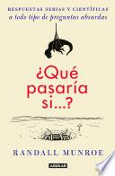 ¿qué Pasaría Si