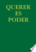 QUERER ES PODER