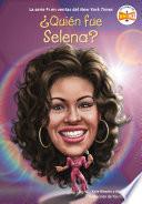 ¿Quién fue Selena?