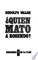 Quién mató a Rosendo?