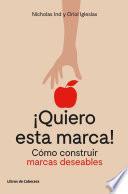 ¡Quiero esta marca!