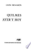 Quilmes ayer y hoy